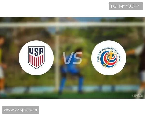 美国与哥斯达黎加足球比赛比分分析及精彩瞬间回顾